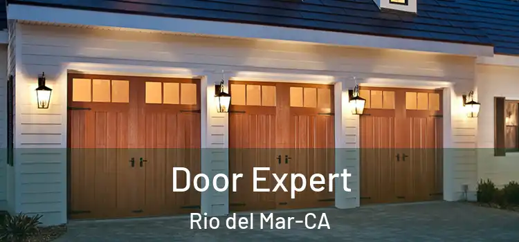  Door Expert Rio del Mar-CA